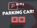 ເກມ Parking Car!