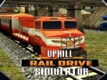 ເກມ Uphill Rail Drive Simulator