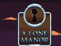 ເກມ A Lone Manor