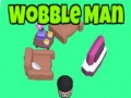 ເກມ Wobble Man