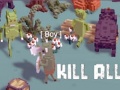 ເກມ Kill All