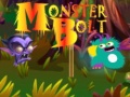 ເກມ Monster Bolt