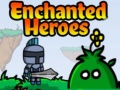 ເກມ Enchanted Heroes