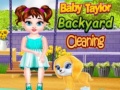 ເກມ Baby Taylor Backyard Cleaning