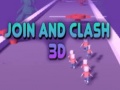 ເກມ Join and Clash 3D