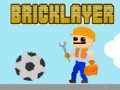 ເກມ Bricklayer