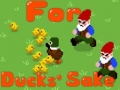 ເກມ For Duck's Sake