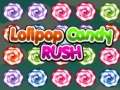 ເກມ Lolipop Candy Rush