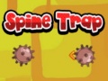 ເກມ Spine Trap