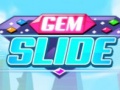 ເກມ Gem Slide