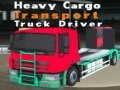 ເກມ Heavy Cargo Transport Truck Driver