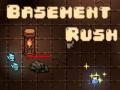 ເກມ Basement Rush