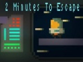 ເກມ 2 Minutes to Escape