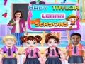 ເກມ Baby Taylor Learn Seasons
