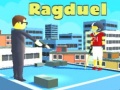 ເກມ Ragduel