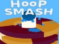 ເກມ Hoop Smash‏