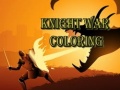 ເກມ Knight War Coloring