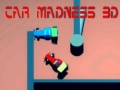 ເກມ Car Madness 3D