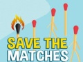 ເກມ Save the Matches