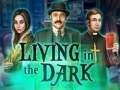 ເກມ Living in the dark