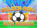 ເກມ Golden Goal With Buddies