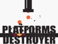 ເກມ Platforms Destroyer 