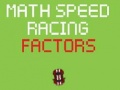 ເກມ Math Speed Racing Factors