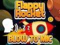 ເກມ Flappy Rocket With Blowing