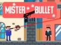 ເກມ Mister Bullet