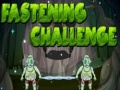 ເກມ Fastening Challenge