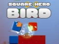 ເກມ Square Hero Bird
