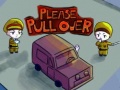 ເກມ Please Pull Over