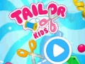 ເກມ Tailor Kids