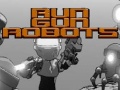 ເກມ Run Gun Robots