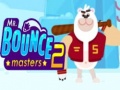 ເກມ Mr. Bouncemasters 2