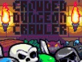 ເກມ Crowded Dungeon Crawler