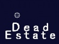 ເກມ Dead Estate