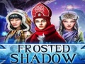 ເກມ Frosted Shadow