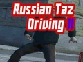 ເກມ Russian Taz Driving 2