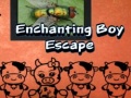 ເກມ Enchanting Boy Escape