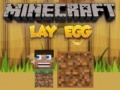 ເກມ Minecraft Lay Egg