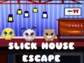 ເກມ Slick House Escape
