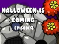 ເກມ Halloween Is Coming Episode4