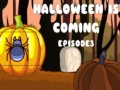 ເກມ Halloween Is Coming Episode3