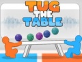 ເກມ Tug The Table Original