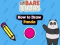 ເກມ We Bare Bears How to Draw Panda