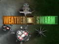 ເກມ Weather the Swarm