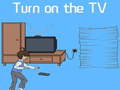 ເກມ Turn on the TV