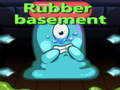 ເກມ Rubber Basement