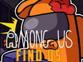 ເກມ Among Us Find Us